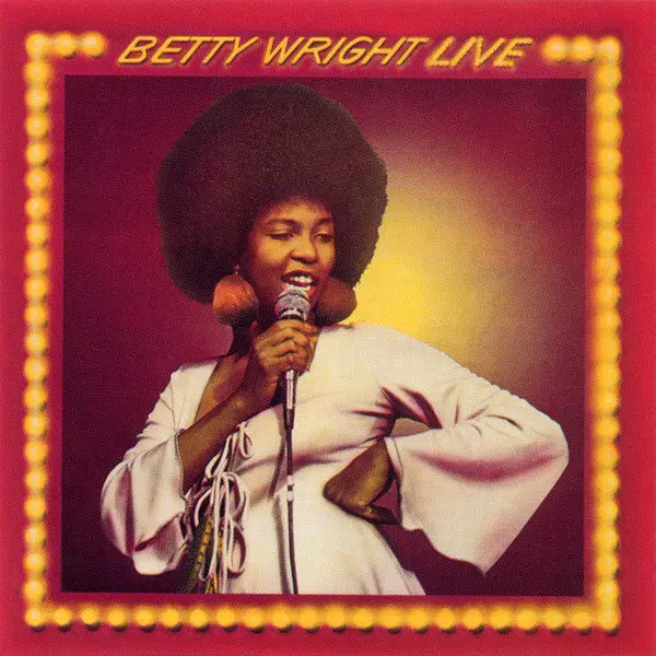 Betty Wright "Betty Wright Live" (CD)