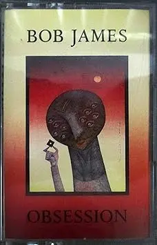 Bob James "Obsession"