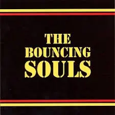 Bouncing Souls, The - S/T