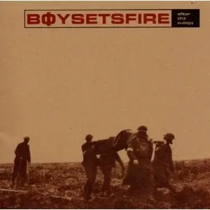 Boysetsfire - After the Eulogy