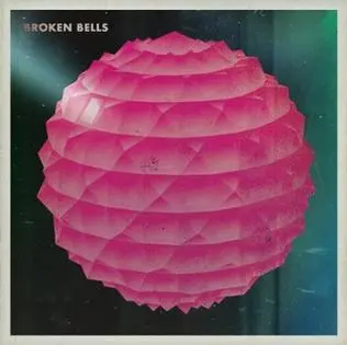 Broken Bells - S/T