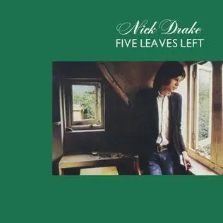 Drake, Nick - Five Leaves Left
