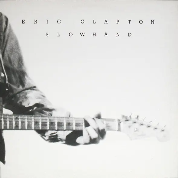Eric Clapton – Slowhand