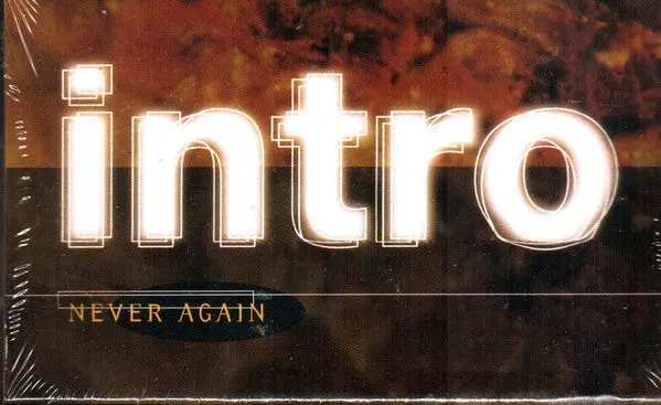 Intro "Never Again" (Single)