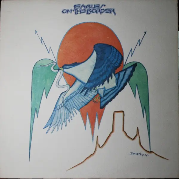 On The Border by Eagles