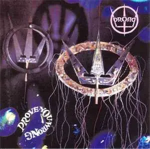 Prong - Prove You Wrong