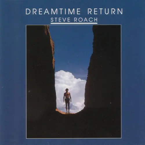 Roach, Steve - Dreamtime Return