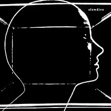 Slowdive - S/T