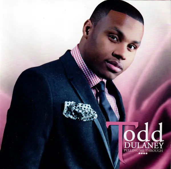 Todd Dulaney "Pulling Me Through" (CD) (Alt Artwork)