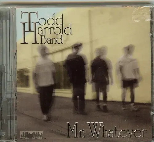 Todd Harrold "Mr. Whatever" (CD)