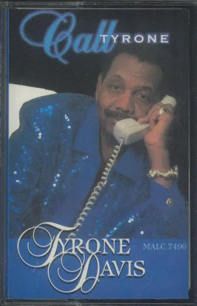 Tyrone Davis "Call Tyrone"